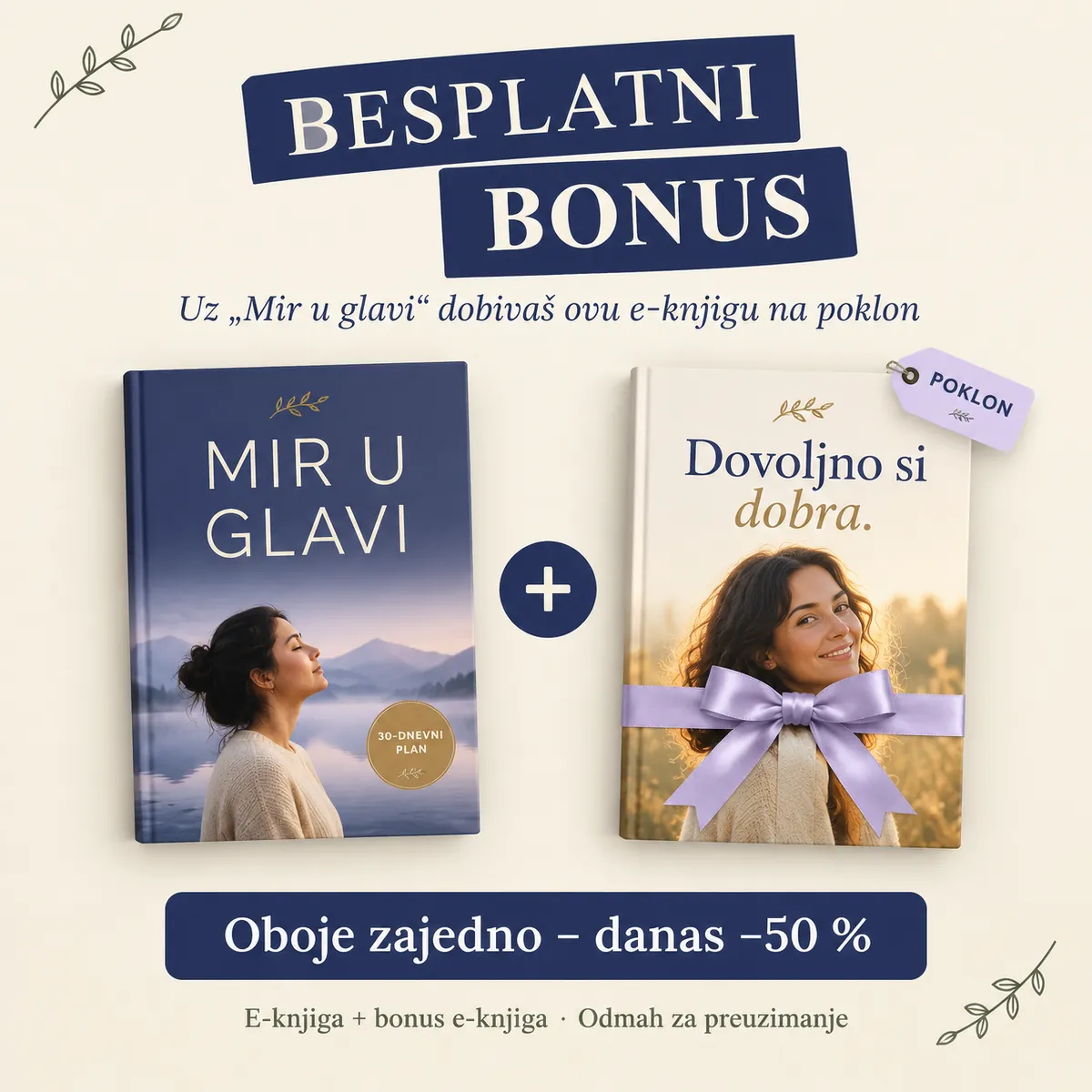 Besplatni bonus: Dovoljno si dobra